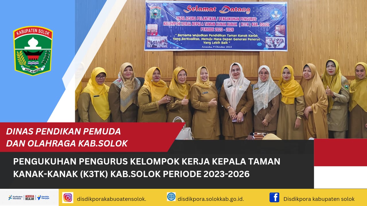 Kepala Dinas Pendidikan Pemuda dan Olahraga Kabupaten Solok Kukuhkan Pengurus Kelompok Kerja Kepala 